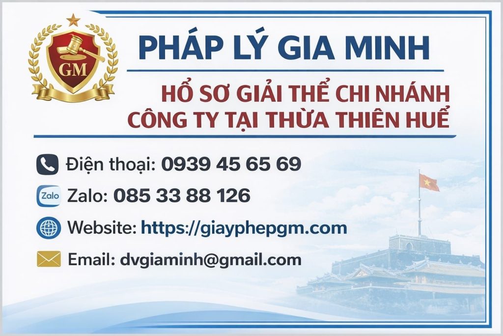 thủ tục giải thể chi nhánh công ty tại thừa thiên huế