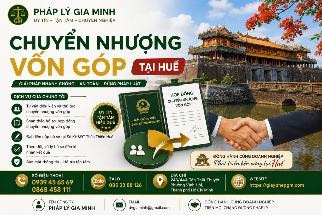 Chuyển Nhượng Vốn Góp Tại Huế