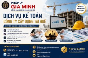 Dịch Vụ Kế Toán Công Ty Xây Dựng Tại Huế