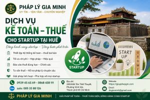 Dịch Vụ Kế Toán Thuế Cho Startup Tại Huế