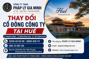 Thay Đổi Cổ Đông Công Ty Tại Huế