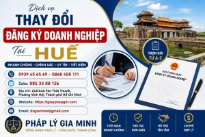 Thay Đổi Đăng Ký Doanh Nghiệp Tại Huế