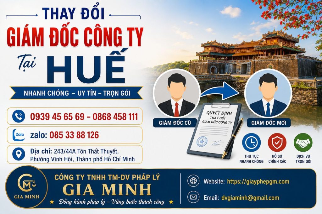 Thay Đổi Giám Đốc Công Ty Tại Huế