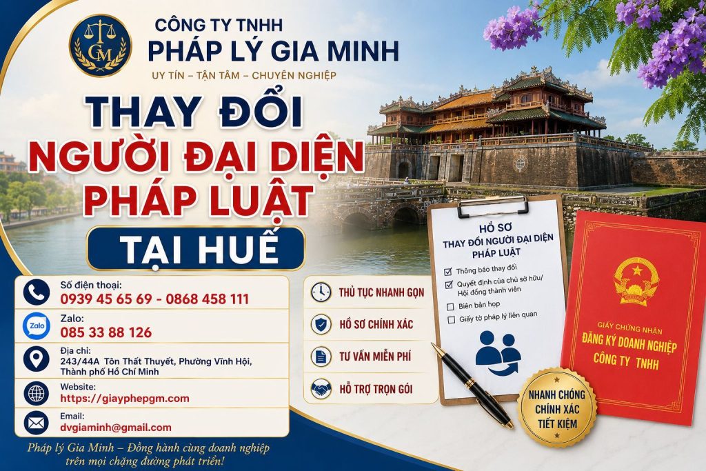 Thay Đổi Người Đại Diện Pháp Luật Tại Huế