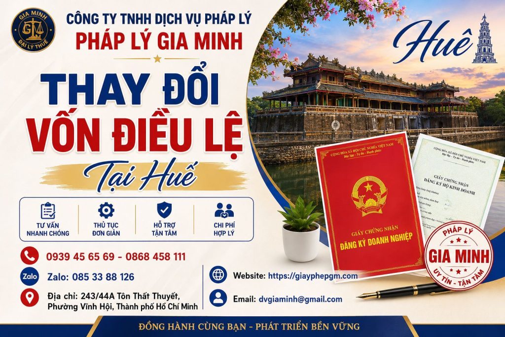 Thay Đổi Vốn Điều Lệ Tại Huế