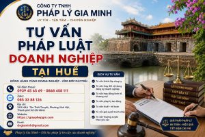 Tư Vấn Pháp Luật Doanh Nghiệp Tại Huế