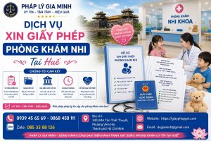 Dịch vụ xin giấy phép phòng khám nhi tại Huế