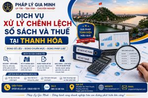 Dịch Vụ Xử Lý Chênh Lệch Sổ Sách Và Thuế Tại Thanh Hóa