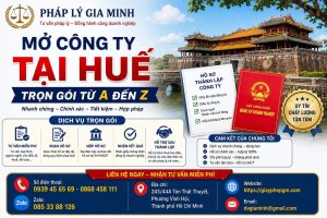 Mở công ty tại Huế trọn gói từ A đến Z