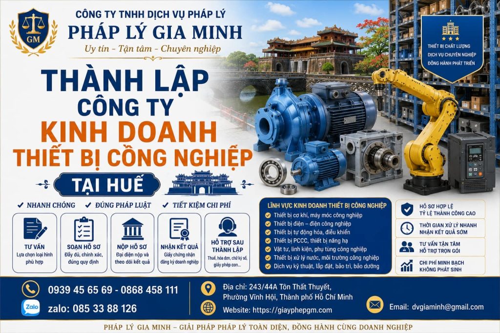 Thành lập công ty kinh doanh thiết bị công nghiệp tại Huế