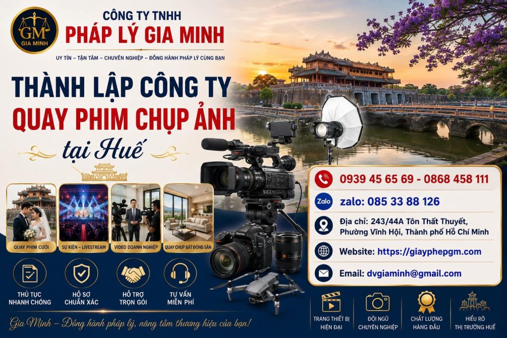 Thành lập công ty quay phim chụp ảnh tại Huế