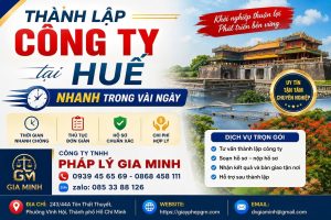 Thành lập công ty tại Huế nhanh trong vài ngày