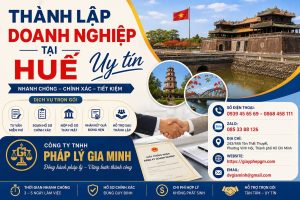Thành lập doanh nghiệp tại Huế uy tín