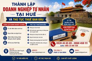 Thành lập doanh nghiệp tư nhân tại Huế và thủ tục thuế ban đầu