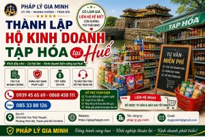 Thành lập hộ kinh doanh tạp hóa tại Huế