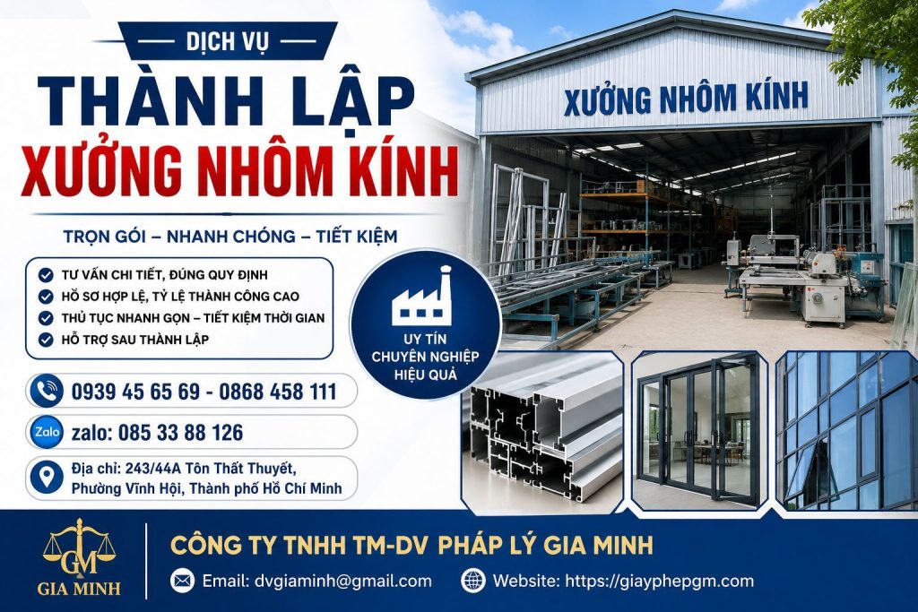 Thành Lập Xưởng Nhôm Kính