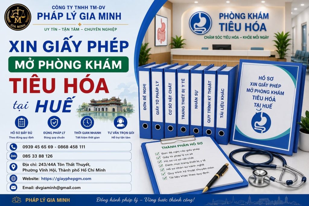 Xin giấy phép mở phòng khám tiêu hóa tại Huế