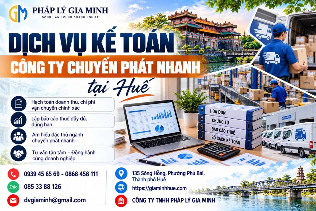Dịch vụ kế toán công ty chuyển phát nhanh tại Huế 1 Dịch vụ kế toán công ty chuyển phát nhanh tại Huế