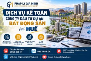 Dịch vụ kế toán công ty đầu tư dự án bất động sản tại Huế