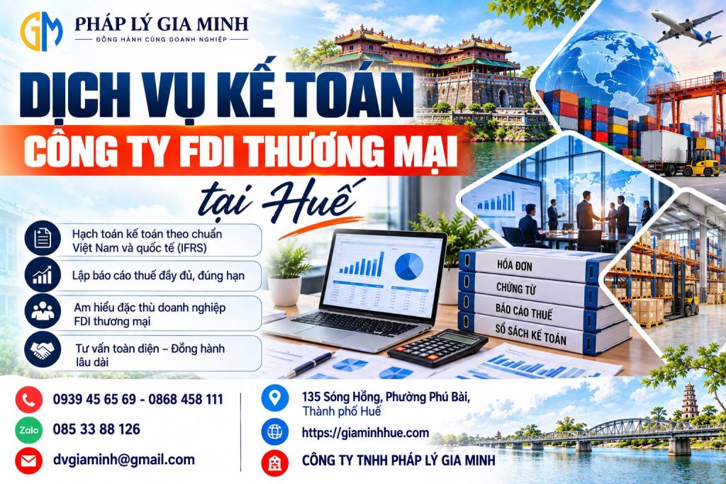 Dịch vụ kế toán công ty FDI thương mại tại Huế