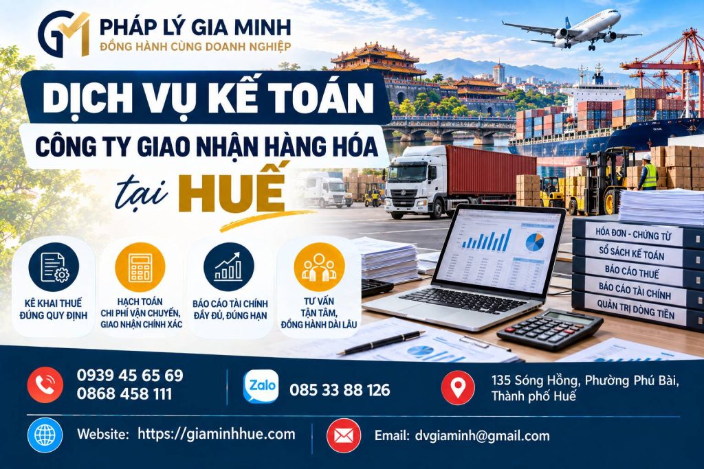 Dịch vụ kế toán công ty giao nhận hàng hóa tại Huế