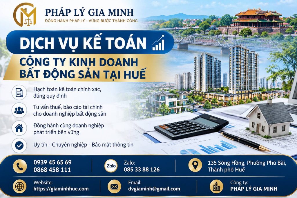 Dịch vụ kế toán công ty kinh doanh bất động sản tại Huế