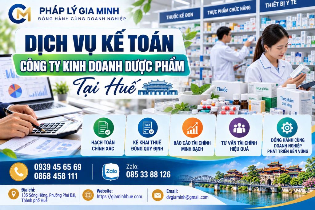 Dịch vụ kế toán công ty kinh doanh dược phẩm tại Huế 1 Dịch vụ kế toán công ty kinh doanh dược phẩm tại Huế
