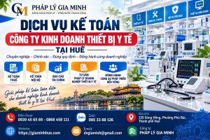 Dịch vụ kế toán công ty kinh doanh thiết bị y tế tại Huế