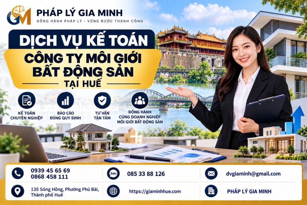 Dịch vụ kế toán công ty môi giới bất động sản tại Huế 1 Dịch vụ kế toán công ty môi giới bất động sản tại Huế