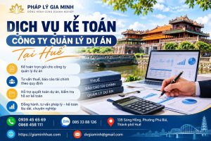 Dịch vụ kế toán công ty quản lý dự án tại Huế