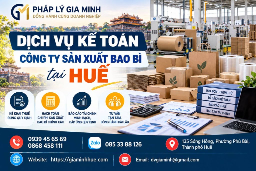Dịch vụ kế toán công ty sản xuất bao bì tại Huế 1 Dịch vụ kế toán công ty sản xuất bao bì tại Huế