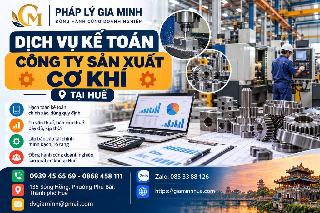 Dịch vụ kế toán công ty sản xuất cơ khí tại Huế