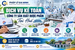 Dịch vụ kế toán công ty sản xuất dược phẩm tại Huế