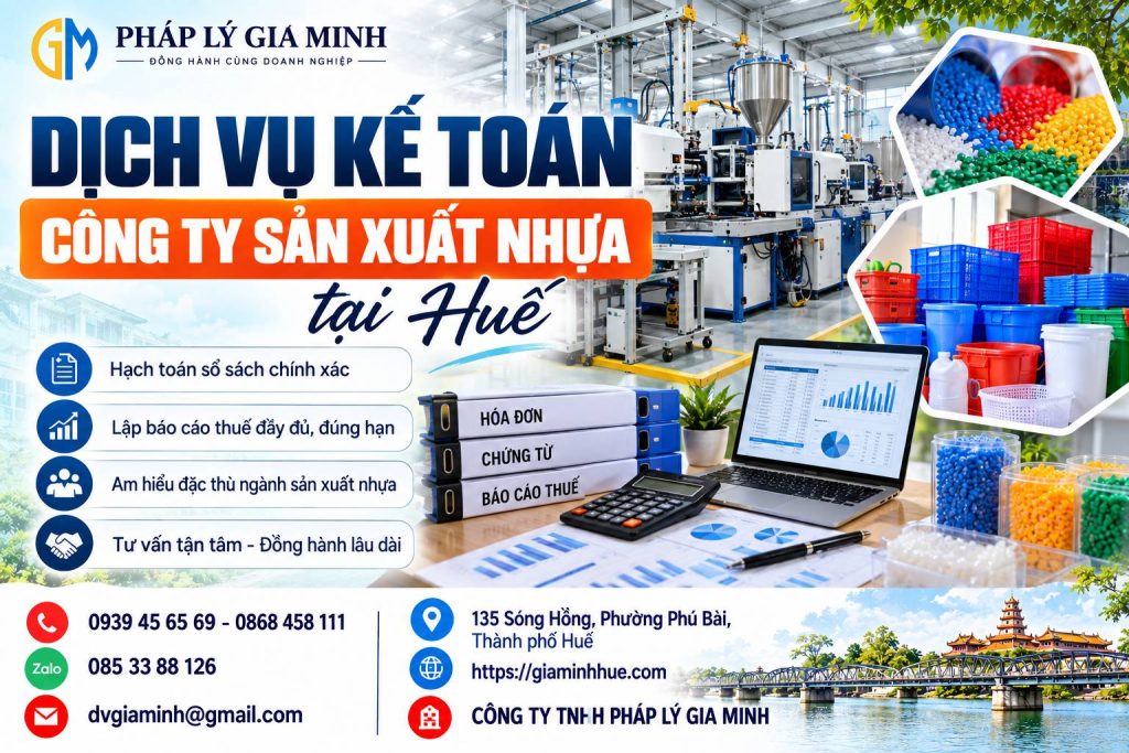 Dịch vụ kế toán công ty sản xuất nhựa tại Huế