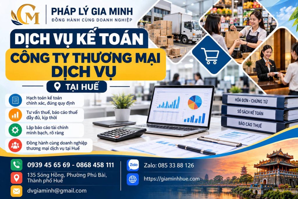Dịch vụ kế toán công ty thương mại dịch vụ tại Huế 1 Dịch vụ kế toán công ty thương mại dịch vụ tại Huế