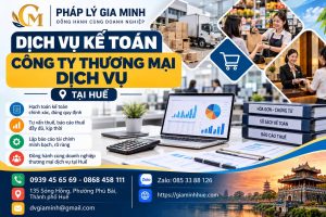 Dịch vụ kế toán công ty thương mại dịch vụ tại Huế
