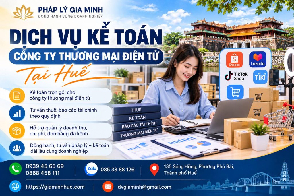 Dịch vụ kế toán công ty thương mại điện tử tại Huế 1 Dịch vụ kế toán công ty thương mại điện tử tại Huế