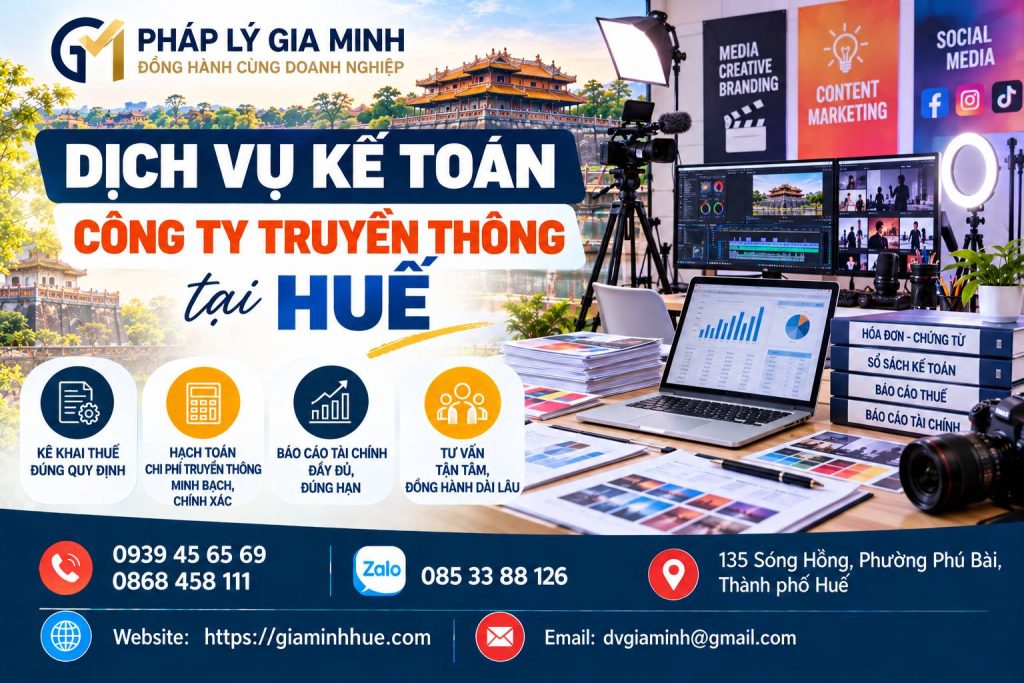 Dịch vụ kế toán công ty truyền thông tại Huế 1 Dịch vụ kế toán công ty truyền thông tại Huế