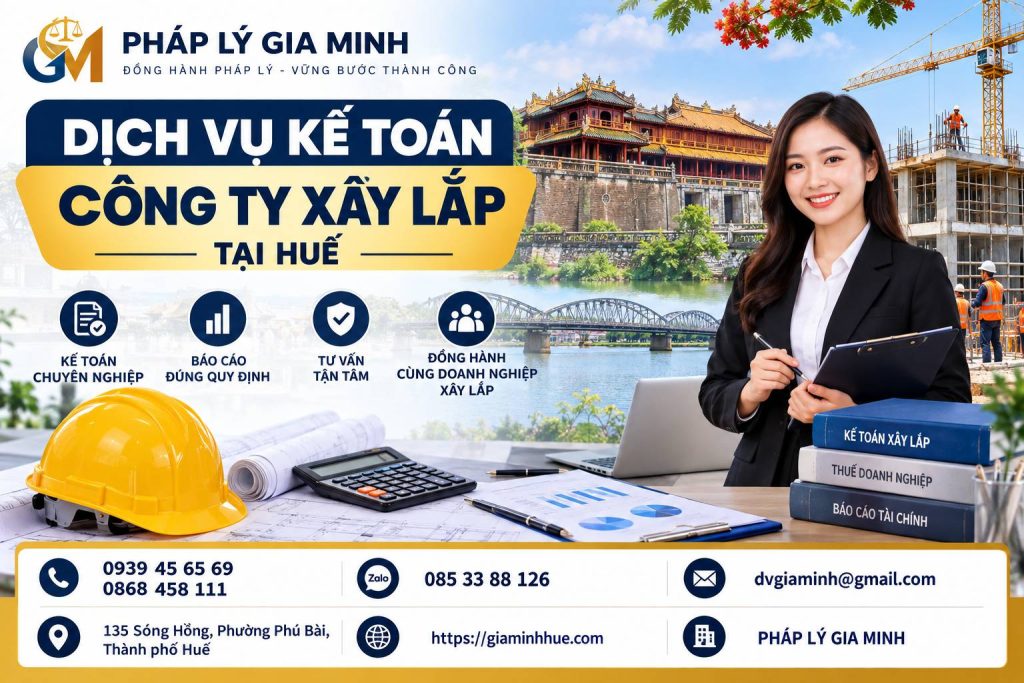 Dịch vụ kế toán công ty xây lắp tại Huế
