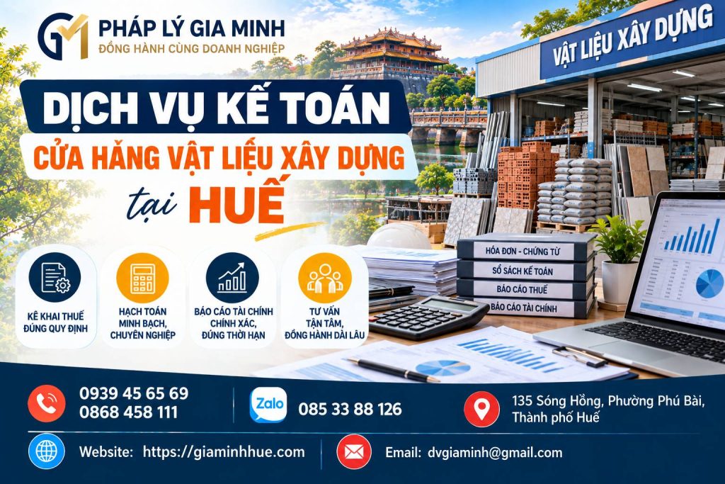Dịch vụ kế toán cửa hàng vật liệu xây dựng tại Huế