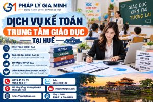 Dịch vụ kế toán trung tâm giáo dục tại Huế