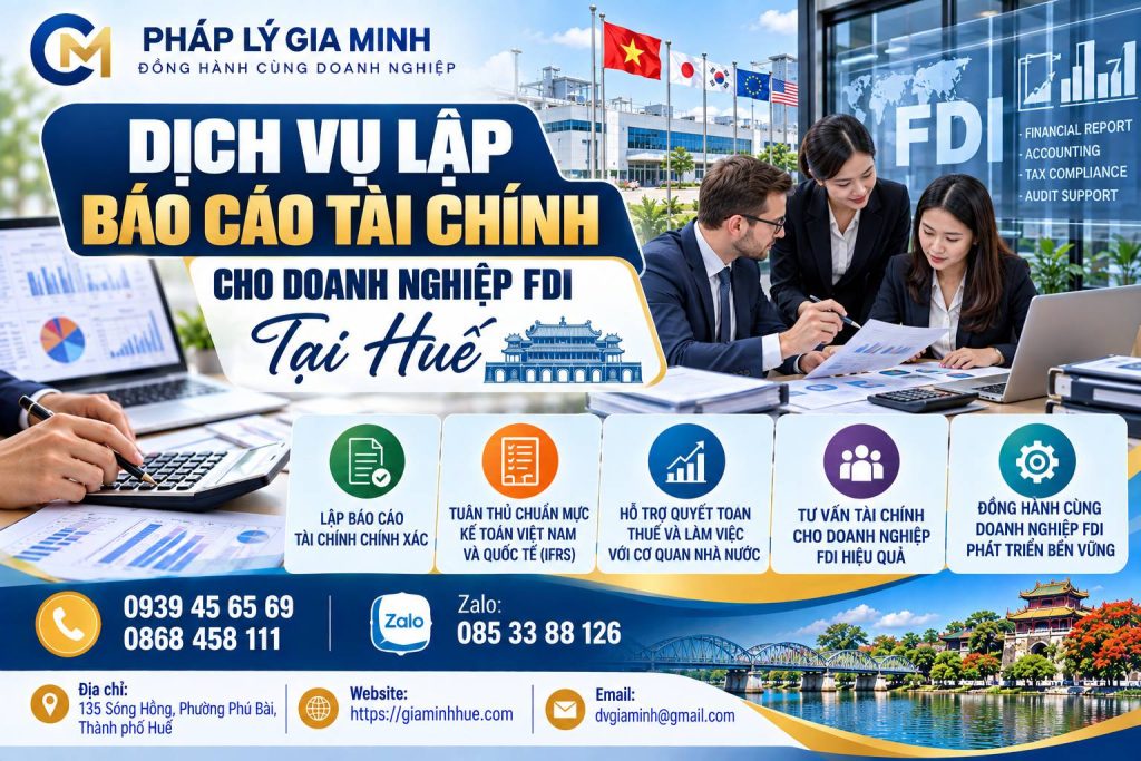 Dịch vụ lập báo cáo tài chính cho doanh nghiệp FDI tại Huế