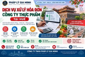 Dịch vụ xử lý hóa đơn công ty thực phẩm tại Huế