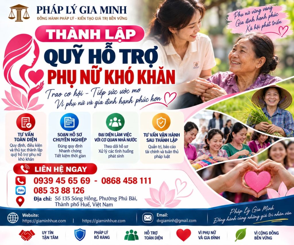 Thành lập quỹ hỗ trợ phụ nữ khó khăn đúng quy định, hồ sơ đầy đủ 1 Thành lập quỹ hỗ trợ phụ nữ khó khăn