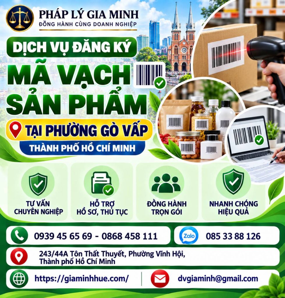 Dịch vụ đăng ký mã vạch sản phẩm tại phường Gò Vấp TPHCM 1 Dịch vụ đăng ký mã vạch sản phẩm tại phường Gò Vấp TPHCM