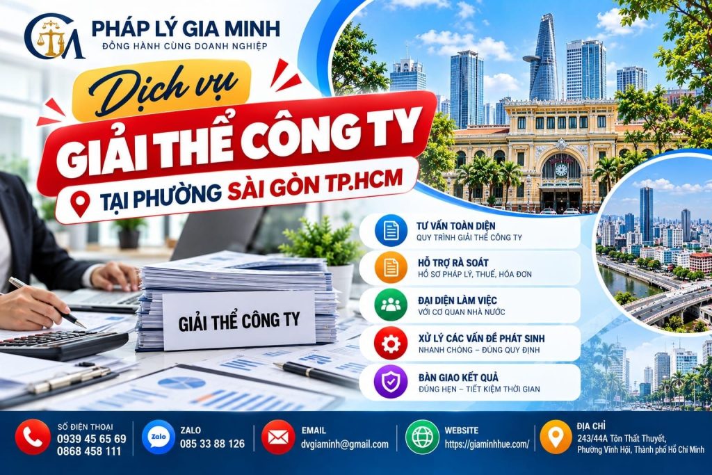 Dịch vụ giải thể công ty tại phường Sài Gòn TP.HCM