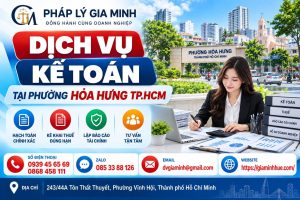 Dịch vụ kế toán tại phường Hòa Hưng TP.HCM
